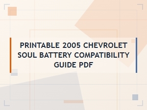 The Ultimate Chevrolet Soul Battery Compatibility Guide